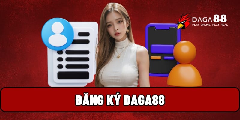 Đăng Ký Daga88 - Cánh Cửa Bước Vào Thế Giới Đá Gà Trực Tuyến 1 Đăng ký Daga88